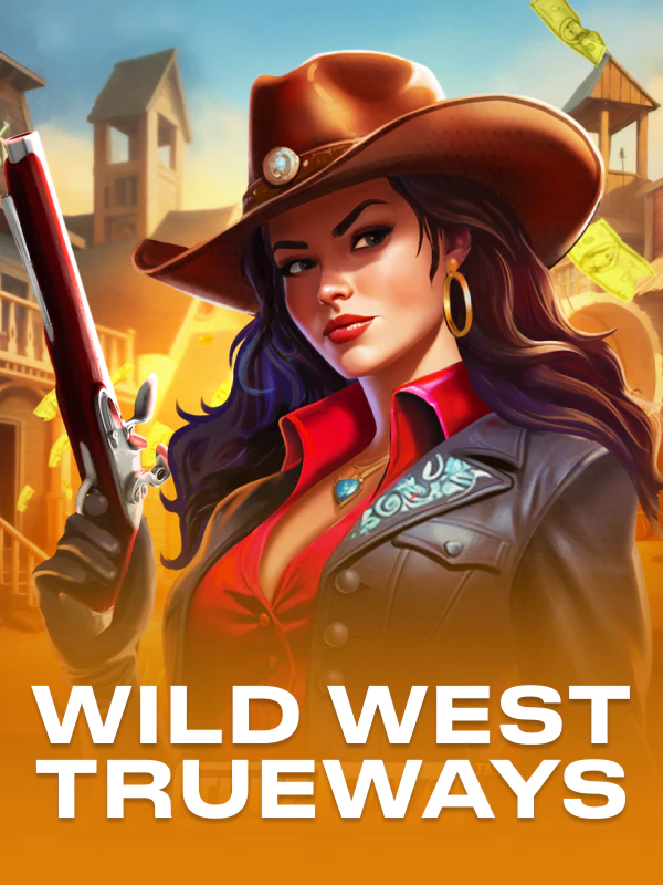Wild West TRUEWAYS